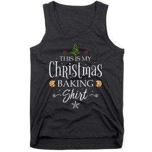 This Is My Christmas Baking Funny Baker Gift Tank Top