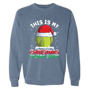 This Is My Christmas Pajama Gift Tennis Ball Santa Hat Xmas Cool Gift Garment-Dyed Sweatshirt