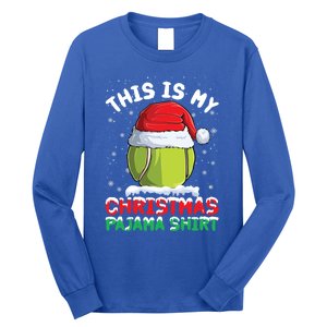 This Is My Christmas Pajama Gift Tennis Ball Santa Hat Xmas Cool Gift Long Sleeve Shirt