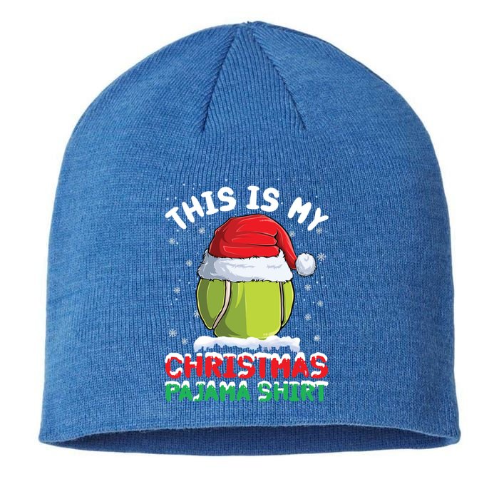 This Is My Christmas Pajama Gift Tennis Ball Santa Hat Xmas Cool Gift Sustainable Beanie