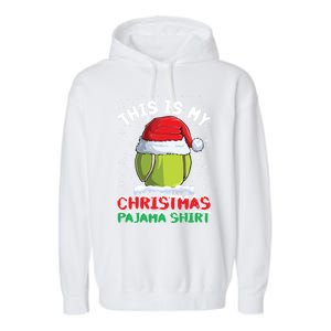 This Is My Christmas Pajama Gift Tennis Ball Santa Hat Xmas Cool Gift Garment-Dyed Fleece Hoodie