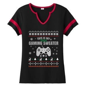 This Is My Ugly Gaming Funny Christmas Video Gamer Cute Gift Ladies Halftime Notch Neck Tee