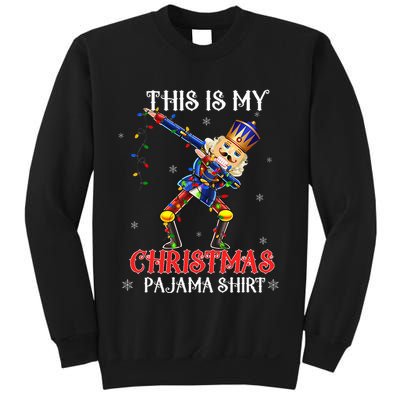 This Is My Christmas Pajama Dabbing Nutcracker Sweatshirt