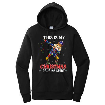 This Is My Christmas Pajama Dabbing Nutcracker Women's Pullover Hoodie