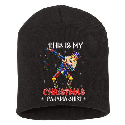 This Is My Christmas Pajama Dabbing Nutcracker Short Acrylic Beanie