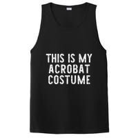 This Is My Acrobat Costume Halloween Lazy Easy PosiCharge Competitor Tank