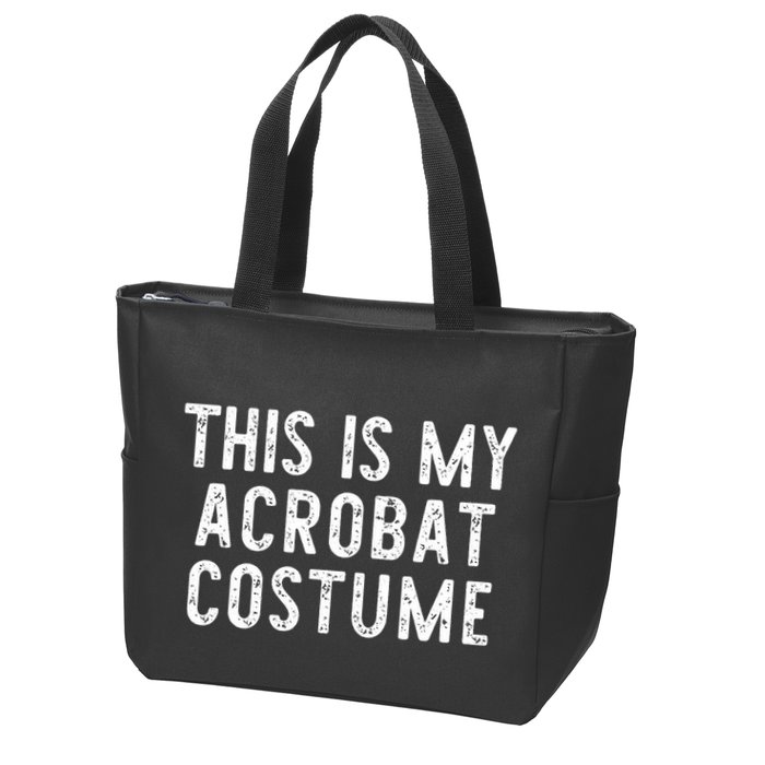 This Is My Acrobat Costume Halloween Lazy Easy Zip Tote Bag