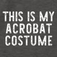 This Is My Acrobat Costume Halloween Lazy Easy Vector Backpack