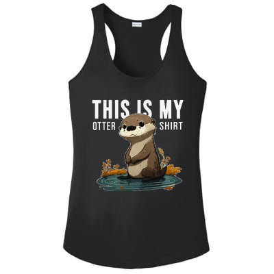 This Is My Otter Otterly Funny Animal Humor Ladies PosiCharge Competitor Racerback Tank