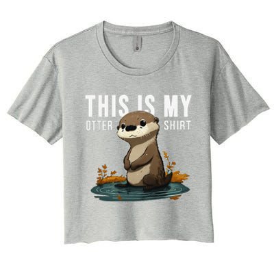 This Is My Otter Otterly Funny Animal Humor Women's Crop Top Tee