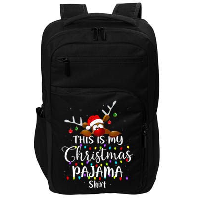 This Is My Christmas Pajama Xmas Lights Impact Tech Backpack