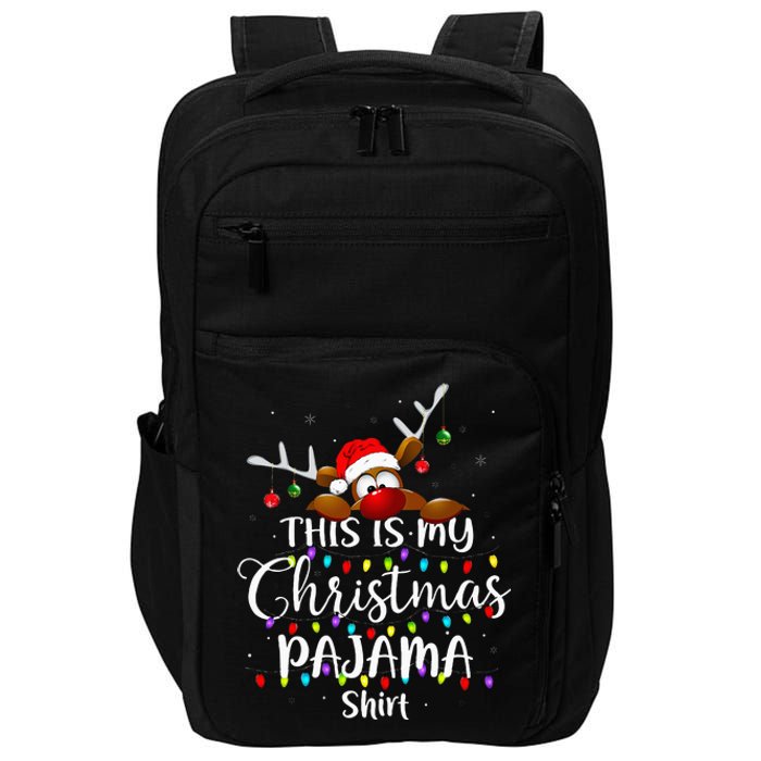 This Is My Christmas Pajama Xmas Lights Impact Tech Backpack