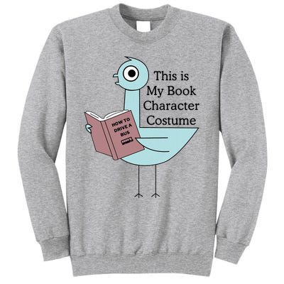 This Is My Book Character Costume Pigeon Reading Tall Sweatshirt