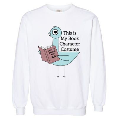 This Is My Book Character Costume Pigeon Reading Garment-Dyed Sweatshirt