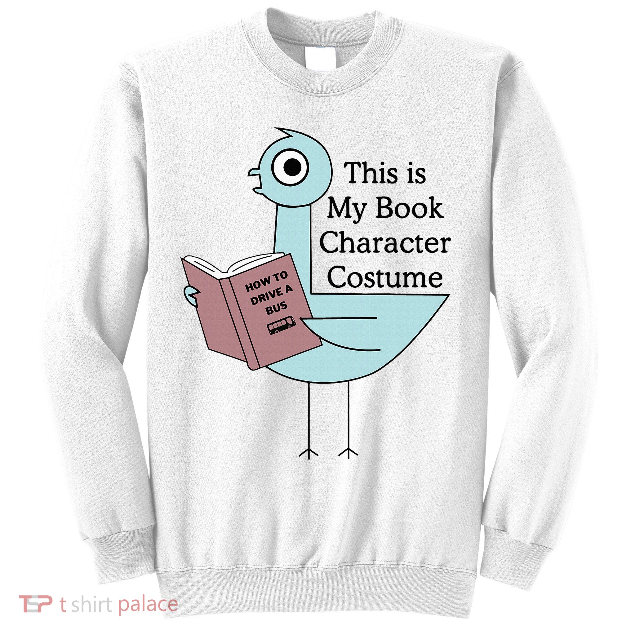 This Is My Book Character Costume Pigeon Reading Sweatshirt