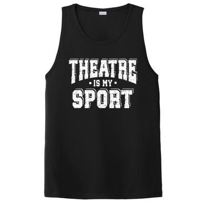 Theatre Is My Sport PosiCharge Competitor Tank