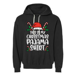 This Is My Christmas Pajama Funny Xmas Pjs Garment-Dyed Fleece Hoodie