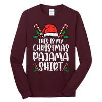 This Is My Christmas Pajama Funny Xmas Pjs Tall Long Sleeve T-Shirt