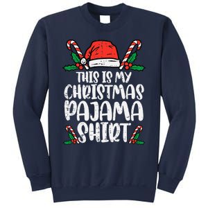 This Is My Christmas Pajama Funny Xmas Pjs Sweatshirt