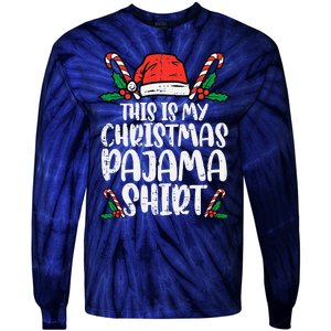 This Is My Christmas Pajama Funny Xmas Pjs Tie-Dye Long Sleeve Shirt