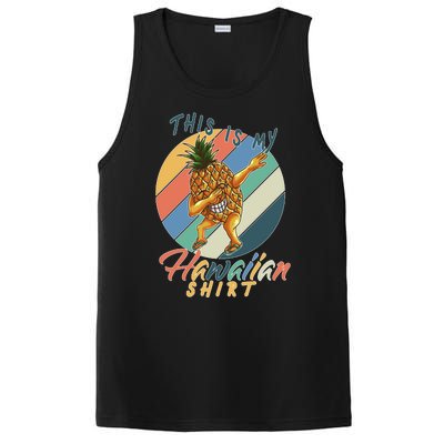 This Is My Hawaiian Shirt Retro Dabbing Pineapple PosiCharge Competitor Tank