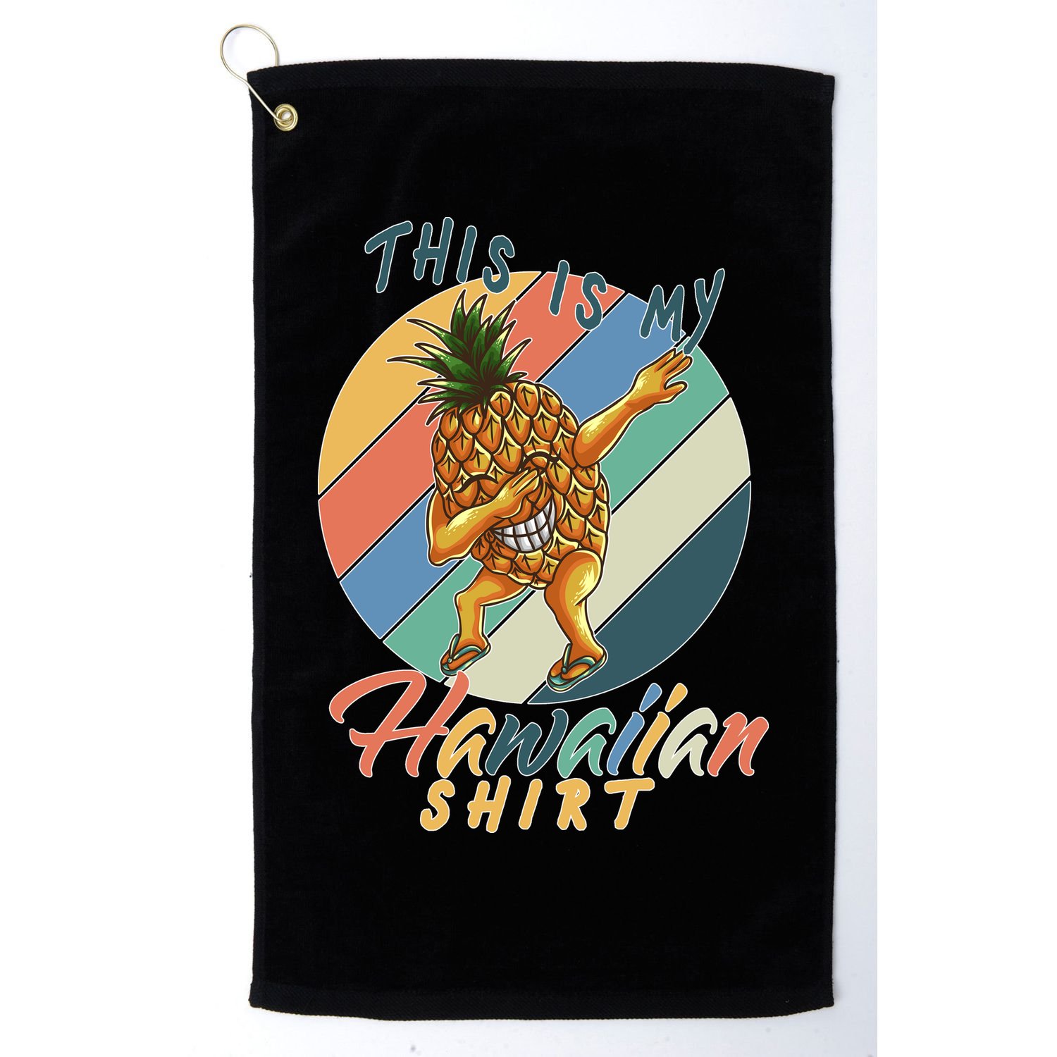 This Is My Hawaiian Shirt Retro Dabbing Pineapple Golf Towel