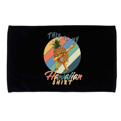 This Is My Hawaiian Shirt Retro Dabbing Pineapple Microfiber Hand Towel