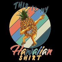 This Is My Hawaiian Shirt Retro Dabbing Pineapple Wool Snapback Cap