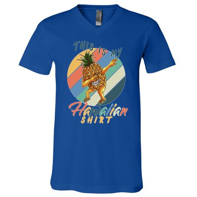 This Is My Hawaiian Shirt Retro Dabbing Pineapple V-Neck T-Shirt