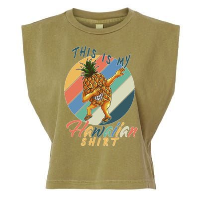 This Is My Hawaiian Shirt Retro Dabbing Pineapple Garment-Dyed Women's Muscle Tee