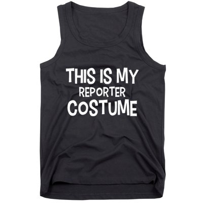 This Is My Reporter Costume Halloween Costume Reporters Tank Top