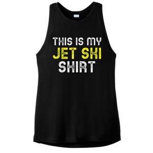 This Is My Jet Ski Lover JetSki Skiing Funny Cool Gift Ladies PosiCharge Tri-Blend Wicking Tank