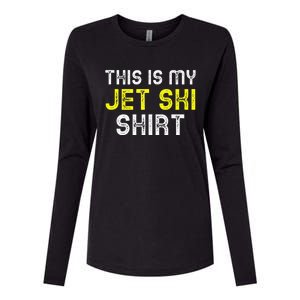 This Is My Jet Ski Lover JetSki Skiing Funny Cool Gift Womens Cotton Relaxed Long Sleeve T-Shirt