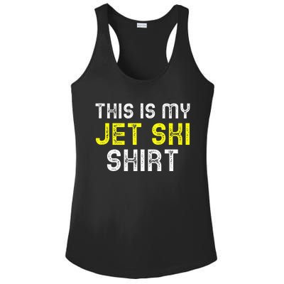 This Is My Jet Ski Lover JetSki Skiing Funny Cool Gift Ladies PosiCharge Competitor Racerback Tank