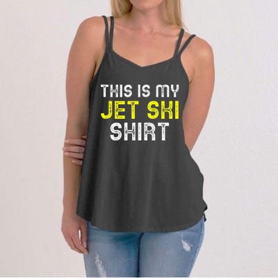 This Is My Jet Ski Lover JetSki Skiing Funny Cool Gift Women's Strappy Tank