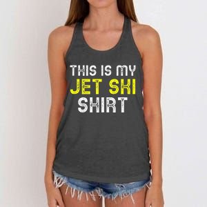 This Is My Jet Ski Lover JetSki Skiing Funny Cool Gift Women's Knotted Racerback Tank