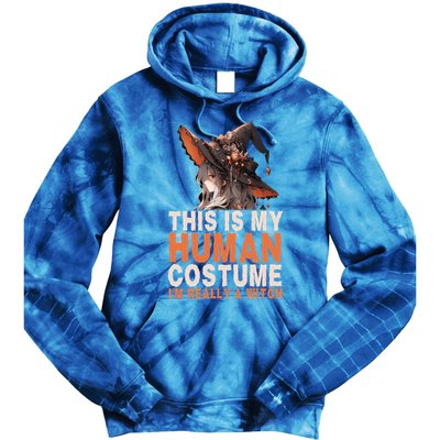 This Is My Hu Costume IM Really A Witch Halloween Funny Gift Tie Dye Hoodie