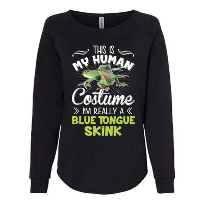 This Is My Human Costume IM Really A Blue Tongue Skink Womens California Wash Sweatshirt