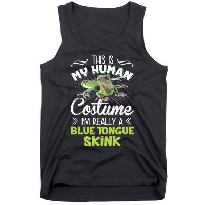 This Is My Human Costume IM Really A Blue Tongue Skink Tank Top