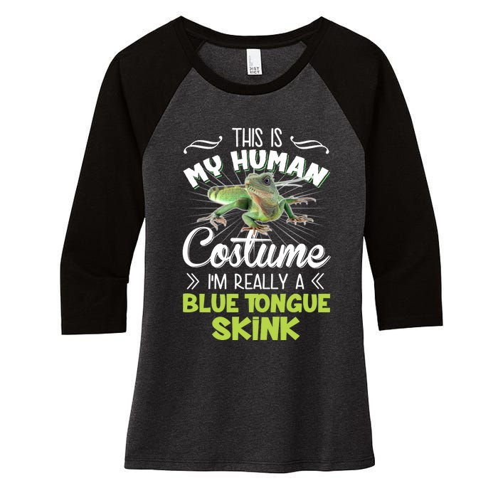 This Is My Human Costume IM Really A Blue Tongue Skink Women's Tri-Blend 3/4-Sleeve Raglan Shirt