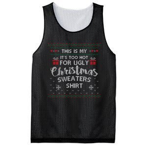 This Is My Its Too Hot For Ugly Christmas Ugly Sweaters Mesh Reversible Basketball Jersey Tank