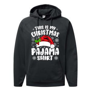 This Is My Christmas Pajama Funny Christmas Outfits Performance Fleece Hoodie