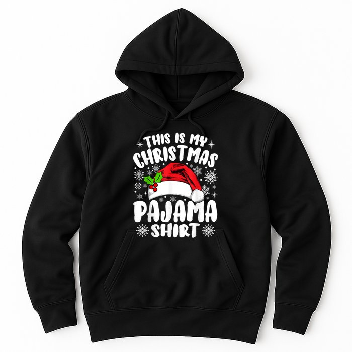 This Is My Christmas Pajama Funny Christmas Outfits Hoodie