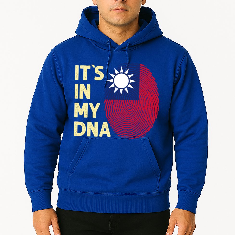 Taiwan In My Dna Taiwanese Flag Team Taiwan Gift Hoodie