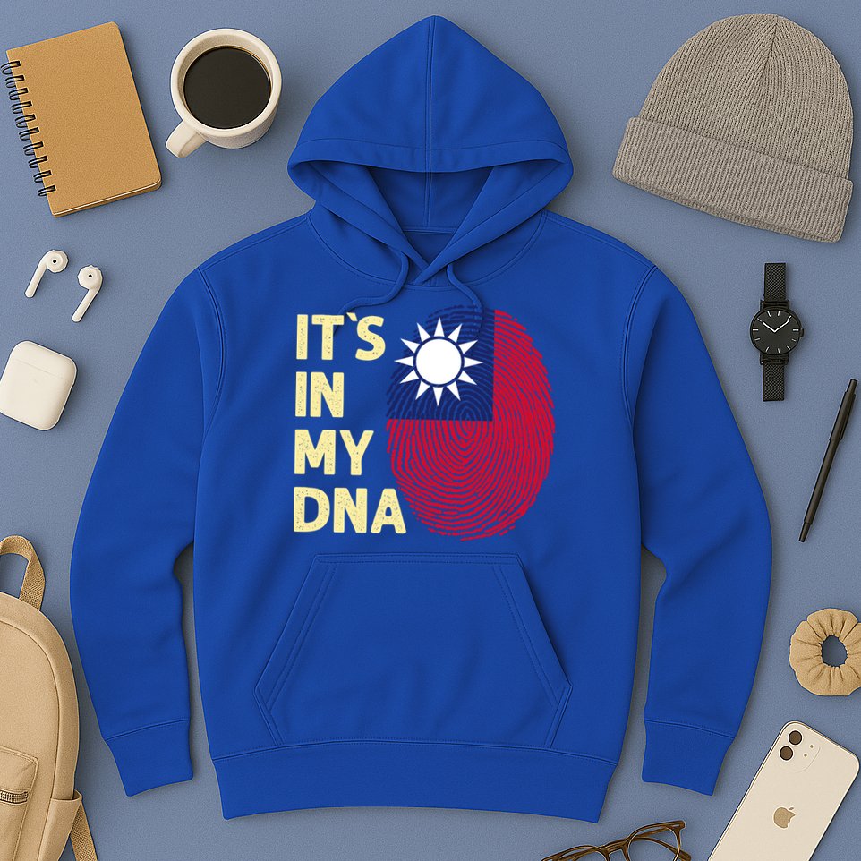 Taiwan In My Dna Taiwanese Flag Team Taiwan Gift Hoodie