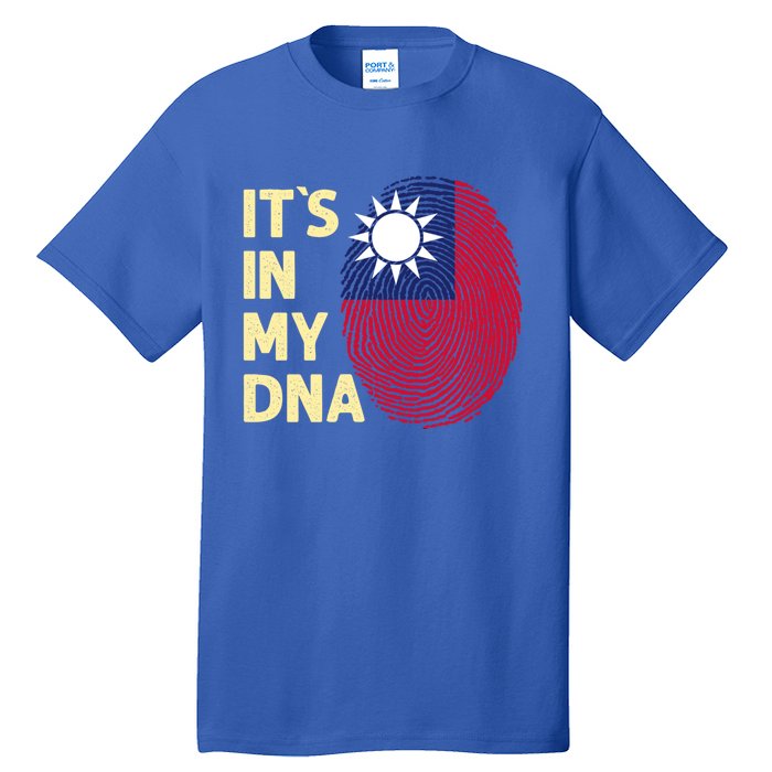 Taiwan In My Dna Taiwanese Flag Team Taiwan Gift Tall T-Shirt