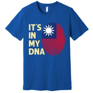 Taiwan In My Dna Taiwanese Flag Team Taiwan Gift Premium T-Shirt