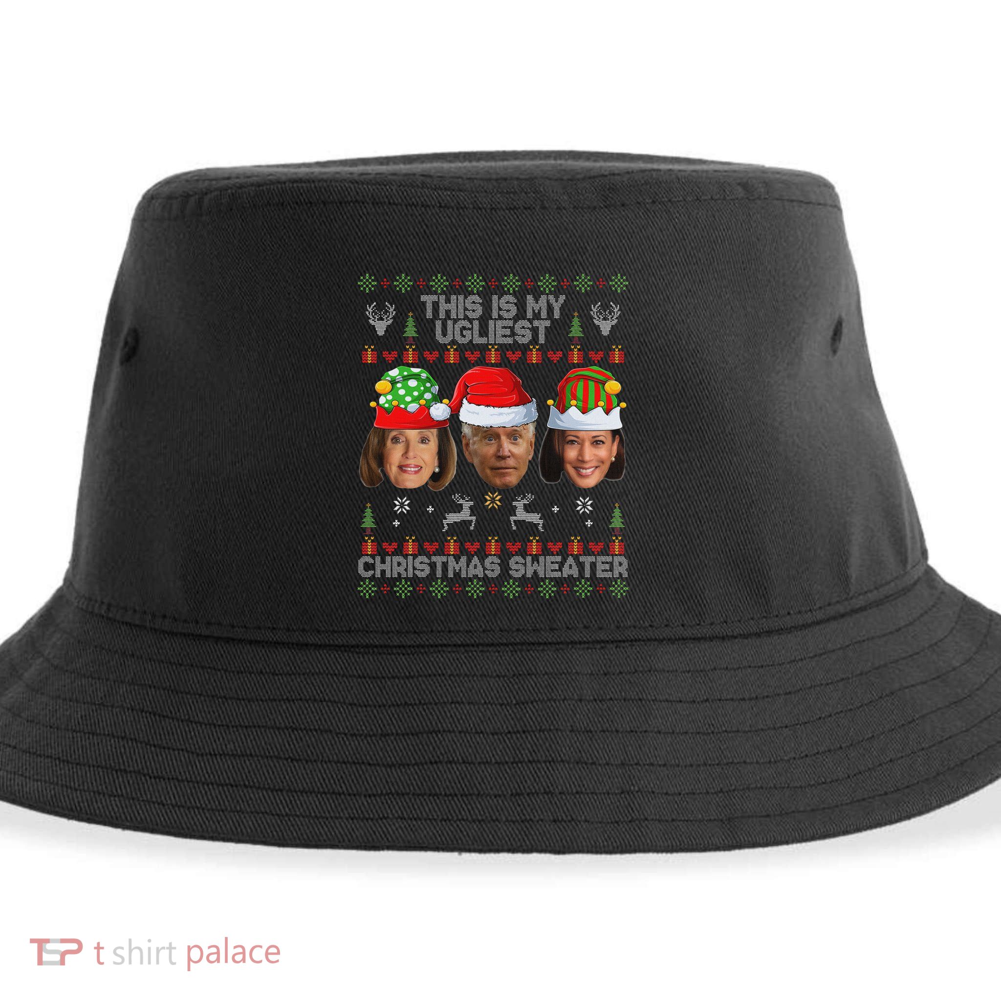 This Is My Ugliest Christmas Sweater Funny Joe Biden Kamala Sustainable Bucket Hat