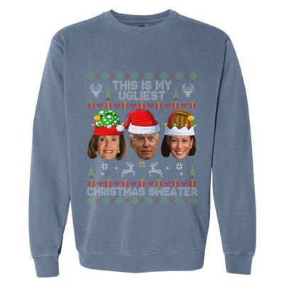 This Is My Ugliest Christmas Sweater Funny Joe Biden Kamala Garment-Dyed Sweatshirt