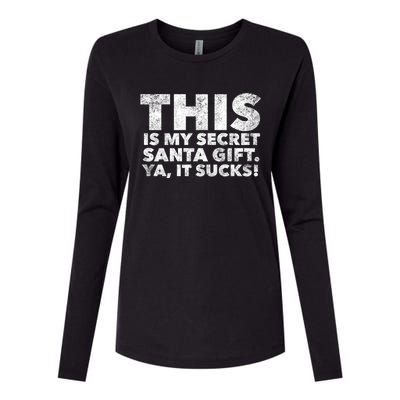 This Is My Secret Santa Gift Sucks Funny Christmas Quote Gift Womens Cotton Relaxed Long Sleeve T-Shirt